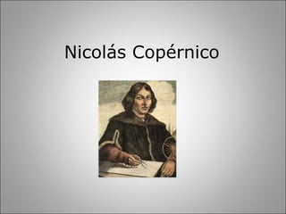 Nicolás Copérnico
 