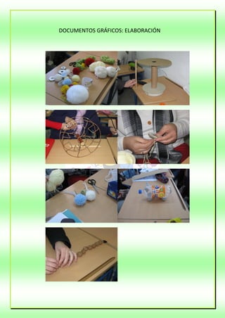 DOCUMENTOS GRÁFICOS: ELABORACIÓN