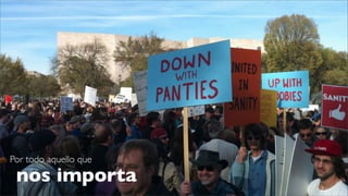 Por los
discriminados
Por todo aquello que
nos importa
 