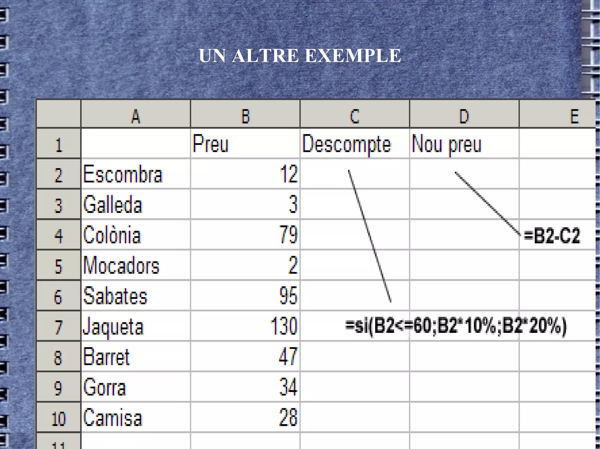 UN ALTRE EXEMPLE




                   4
 