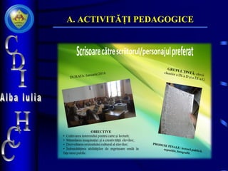 A. ACTIVITĂȚI PEDAGOGICE
 