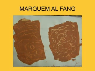 MARQUEM AL FANG 