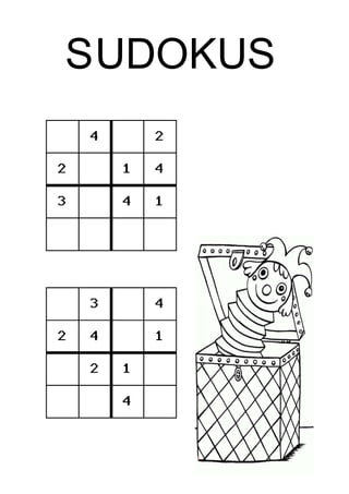SUDOKUS
 