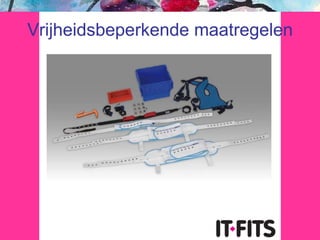 Vrijheidsbeperkende maatregelen 