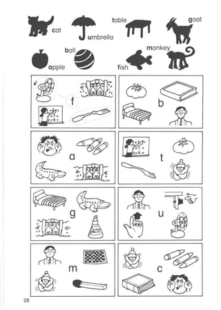 cat
apple
umbrella
"' ~
~
bf
t
lb
o'
a
•
..~••:';•.~o-..
u9
•
4?
••
c
((-rh:;}
28
 