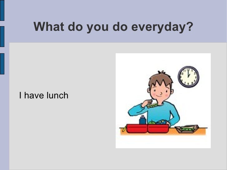 Daily Activities, The Simple Present Tense