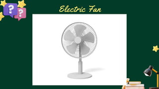 Electric Fan
 