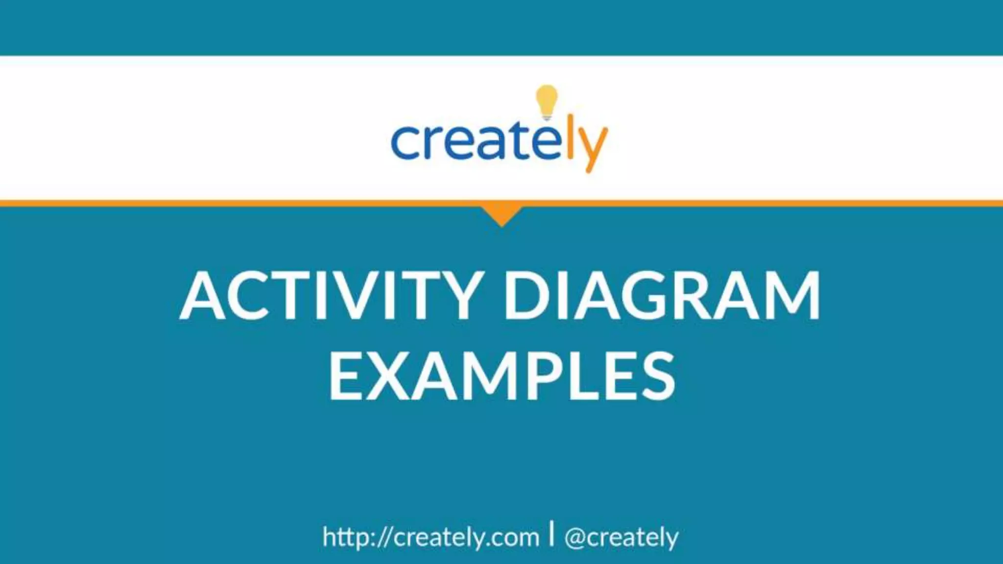 Activity Diagram Examples by Creately | PPTX
