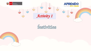 Activity 1
 