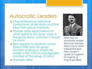 autocratic leadership scenarios