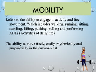 Comprehensive Overview of Activity, Exercise, and Mobility in Health ...