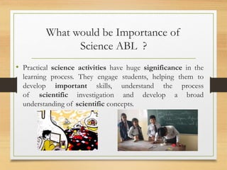 Science Activity based learning | PPT