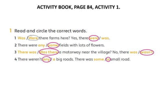 ACTIVITY BOOK, PAGE 84, ACTIVITY 1.
