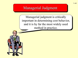 Managerial Judgment Activity Cost Behavior.ppt