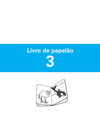 Livro de papelão

3

 