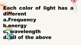 grade 8- Science activity visible light.pptx