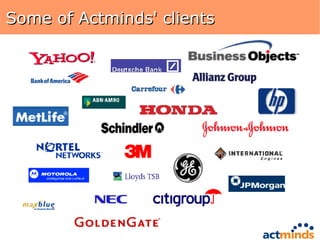 Some of Actminds' clients 