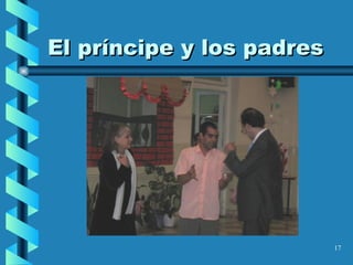 El príncipe y los padres 
