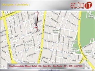 Obrigado, convidado : !Rua Comendador Miguel Calfat, 128 – Itaim Bibi – São Paulo – SP – CEP: 04537-080 27