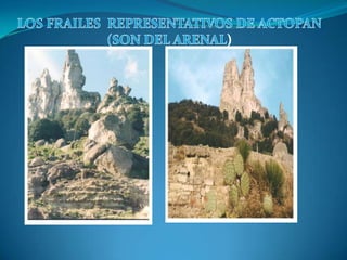 LOS FRAILES  REPRESENTATIVOS DE ACTOPAN(SON DEL ARENAL)