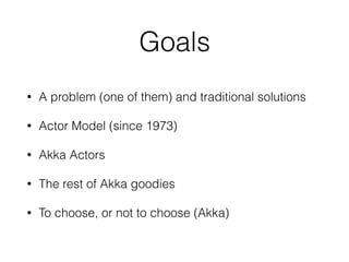 A gentle introduction into AKKA and the actor model | PPT