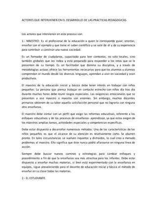 Actores que intervienen en el desarrollo de las practicas pedagogicas ...