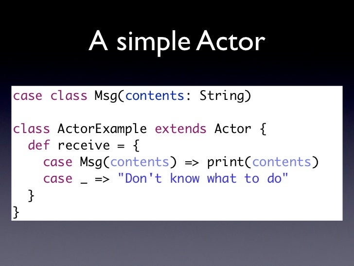 Practical introduction to the actor model