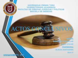 ACTOS CONCLUSIVOS
 