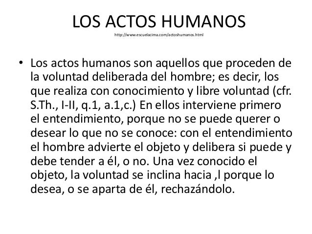 Actos humanos / Actos del hombre