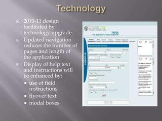 Process ImprovementsUse of newer, state of the art Web technology – Web 2.0