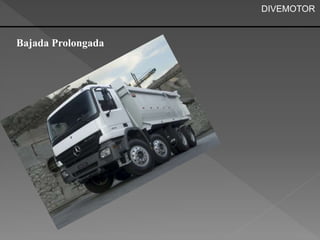 Bajada Prolongada 
DIVEMOTOR 
 