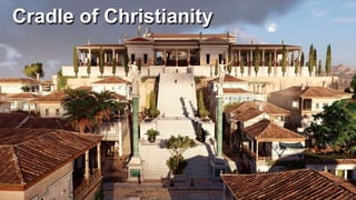 Cradle of Christianity
 