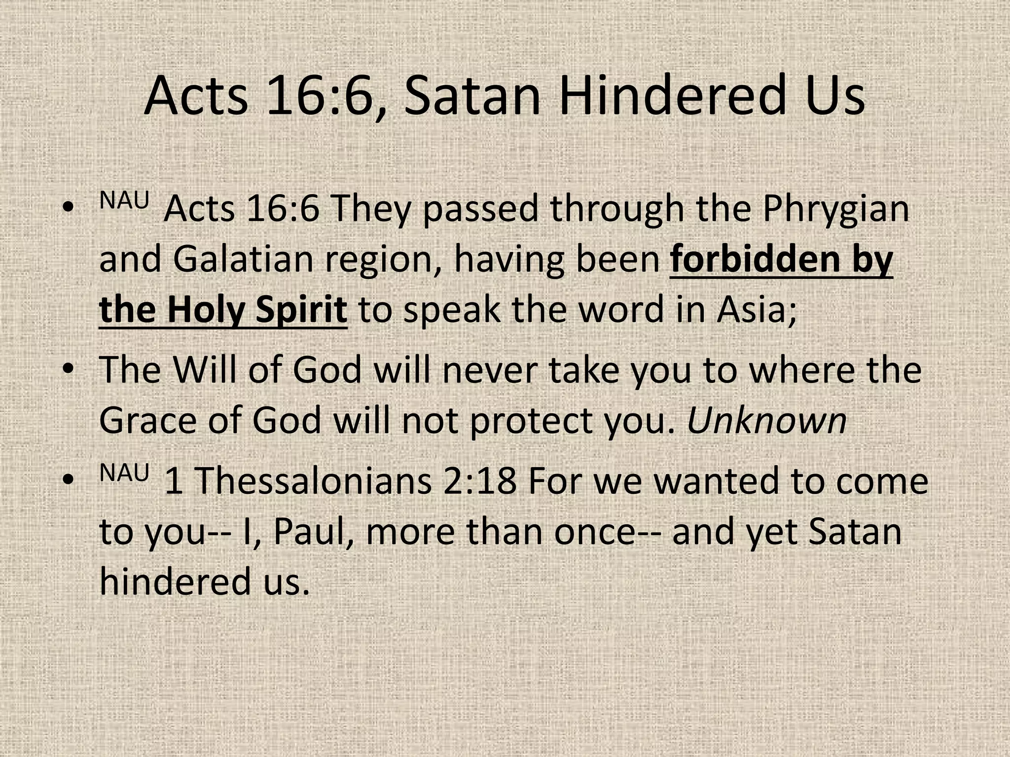 Acts 16, To the Galatians, sing Him praises in prison, to be saved