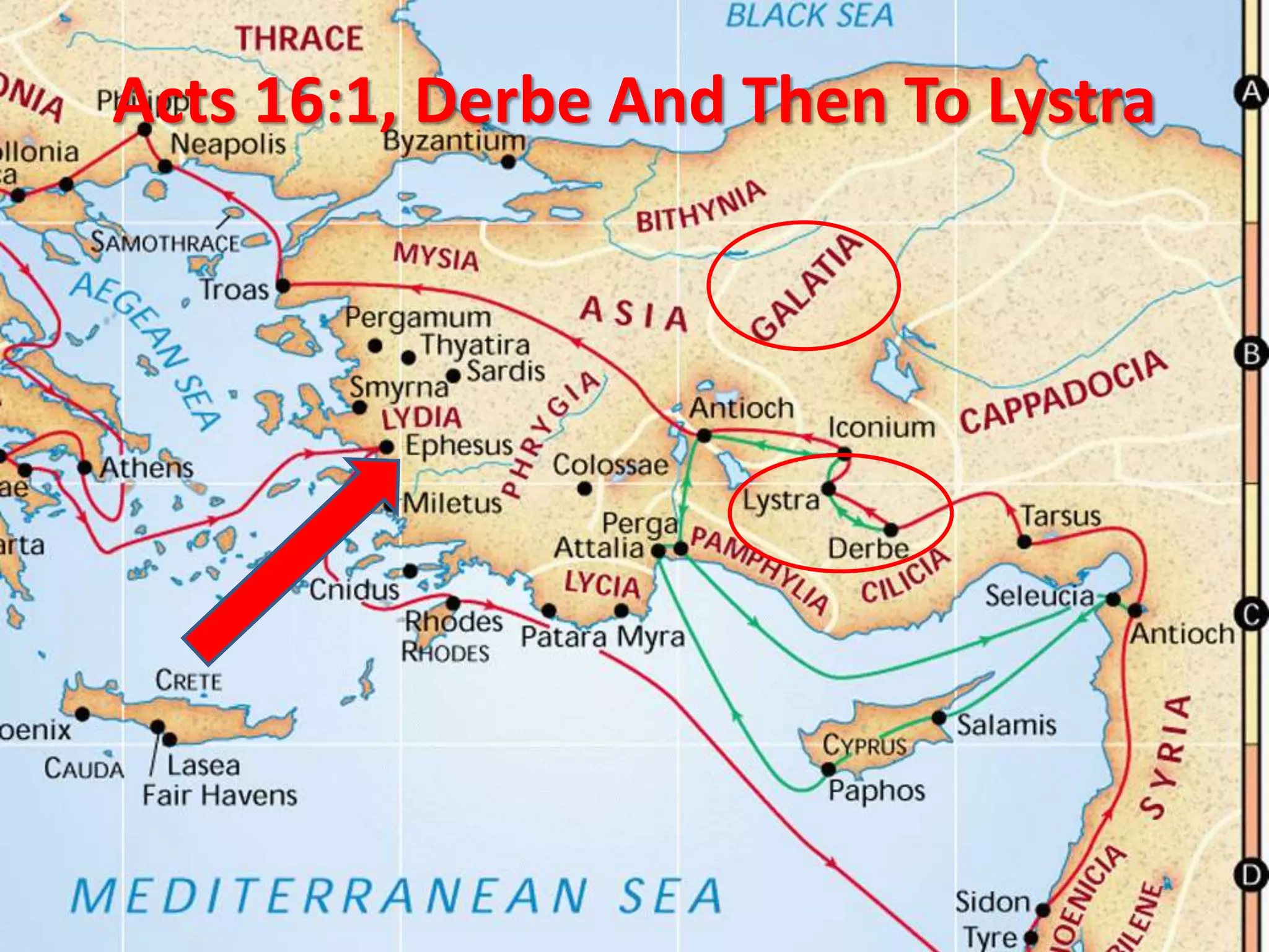 Acts 16, To the Galatians, sing Him praises in prison, to be saved