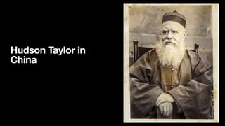 Hudson Taylor in
China
 
