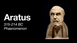 Aratus
315-214 BC
Phaenomenon
 