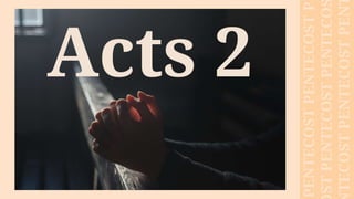 Acts 2 Marty Contratto.pptx