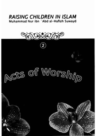 Raising Children In Islam :Acts of worship