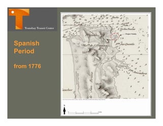 Spanish
Period

from 1776
 