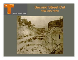 Second Street Cut
   1869 view north
 