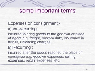 Presentation on Consignment Presented by student of Commerce Department ...