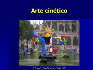 Arte cinético J. Tinguely: Plaza Stravinsky. París. 1987 
