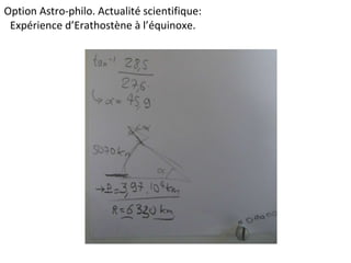 Option Astro-philo. Actualité scientifique: Expérience d’Erathostène à l’équinoxe.
