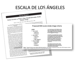 ESCALA DE LOS ÁNGELES
 