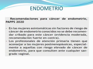 ENDOMETRIO
 