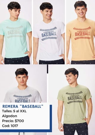 REMERA "BASEBALL"
Talles: S al XXL
Algodon
Precio: $700
Cod: 1017
 