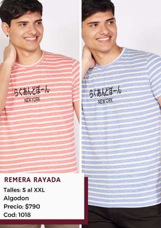 REMERA RAYADA
Talles: S al XXL
Algodon
Precio: $790
Cod: 1018
 