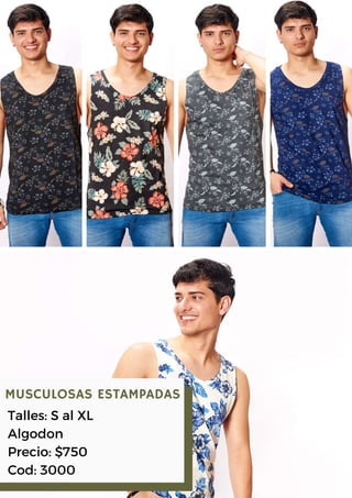 MUSCULOSAS ESTAMPADAS
Talles: S al XL
Algodon
Precio: $750
Cod: 3000
 