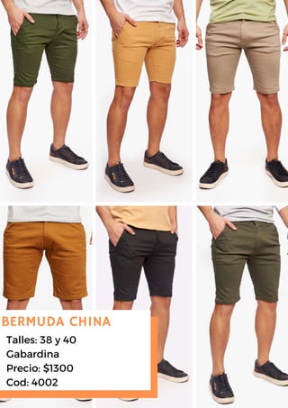 BERMUDA CHINA
Talles: 38 y 40
Gabardina
Precio: $1300
Cod: 4002
 