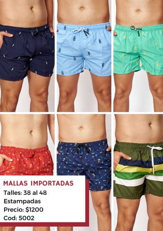 MALLAS IMPORTADAS
Talles: 38 al 48
Estampadas
Precio: $1200
Cod: 5002
 